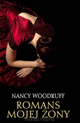 „Romans mojej żony” Nancy Woodruff